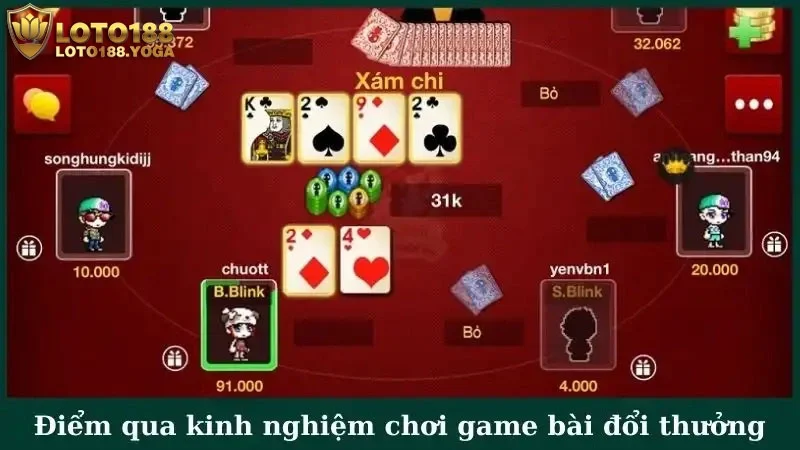 Điểm qua kinh nghiệm chơi game bài đổi thưởng mới nhất