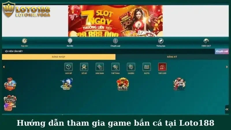 Hướng dẫn tham gia game bắn cá